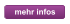 mehr infos