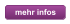 mehr infos