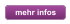 mehr infos